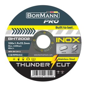   BORMANN Pro Keramický rezací kotúč Φ230×1,9 mm "THUNDER-CUT" INOX (BHT2002)